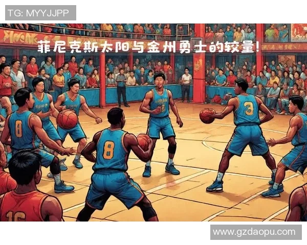 金州勇士队与骑士队巅峰对决再度上演球迷期待激烈较量与精彩瞬间